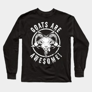 Goats are Awesome Long Sleeve T-Shirt